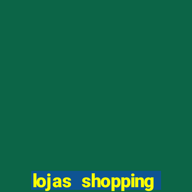 lojas shopping continental osasco